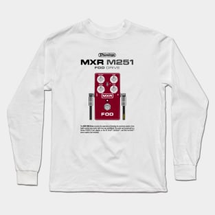 MXR M251 FOD Drive [light] Long Sleeve T-Shirt